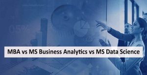 MBA vs商业分析vs数据科学