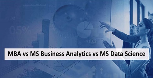 MBA vs商业分析MS vs数据科学MS
