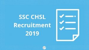 SSC CHSL 2019：日期，资格，考试模式，教学大纲，在线申请，职业道路和薪水