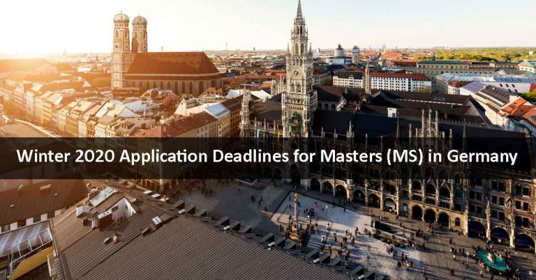 Winter 2020 Application Deadlines for Masters (MS) in Germany