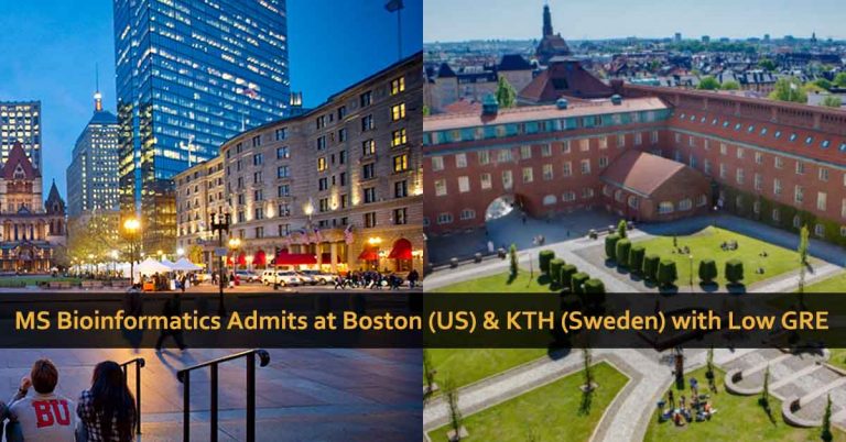 生物信息学士学位在波士顿大学（美国）和Kth（瑞典）承认，较低的GRE评分