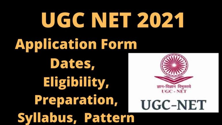 UGC NET 2021: NTA NET申请表，考试日期，模式，资格，课程大纲