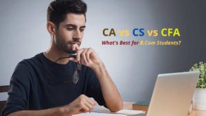 CA VS CS VS CFA