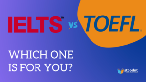 TOEFL vs IELTS